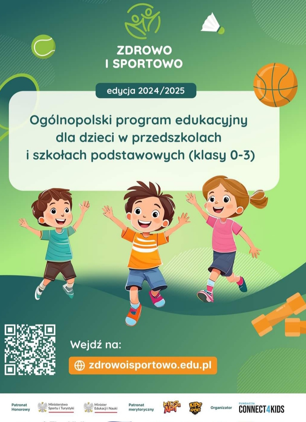 ''Zdrowo i Sportowo'' - Ogólnopolski Program Edukacyjny 